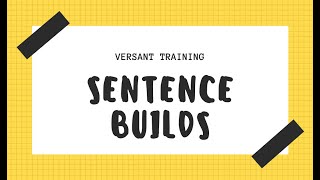 Versant practice Sentence builds 1 Sentence builds 1 [upl. by Euqitsym]