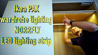 Ikea PAX wardrobe lighting installationIkea NORRFLY LED lighting strip [upl. by Orelu]