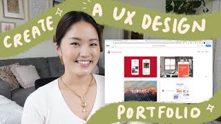 How to create your first UX design portfolio website [upl. by Nahgaem]