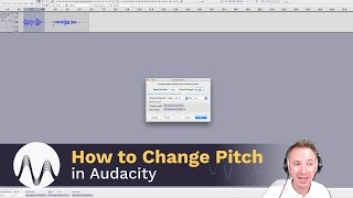 How to Change Pitch in Audacity [upl. by Demetrius]