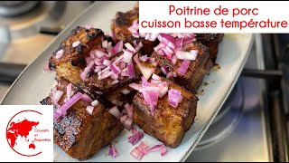 Poitrine de porc cuisson basse température  Couverts et Baguettes [upl. by Irolam358]