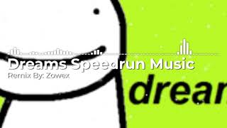 1 HOUR  DREAM SPEEDRUN MUSIC REMIX BY ZOWEX [upl. by Eirena]