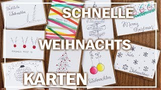 WEIHNACHTSKARTEN DIY  9 einfache DESIGNS  LAST MINUTE [upl. by Deeas]