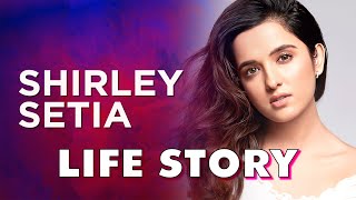 Shirley Setia Life Story  Biography [upl. by Huoh]