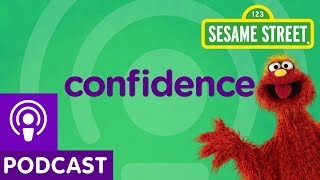 Sesame Street Confidence Word on the Street Podcast [upl. by Haibot]