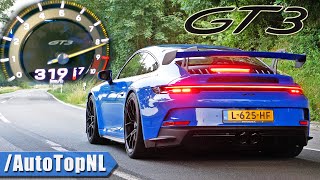 PORSCHE 911 GT3 992 0319KMH INSANE SOUND by AutoTopNL [upl. by Refotsirc]