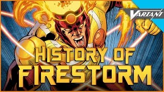 History Of Firestorm [upl. by Hak]