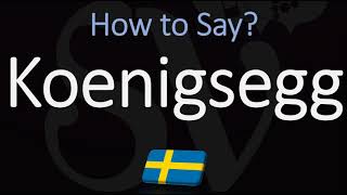 How to Pronounce Koenigsegg CORRECTLY Meaning amp Pronunciation [upl. by Refinnej]