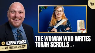 Hebrew Voices 181  The Woman Who Writes Torah Scrolls  NehemiasWallcom [upl. by Maice]