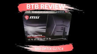 BTB Review MSI Optix G27C4 Gaming Monitor Any Good [upl. by Nnaeerb916]