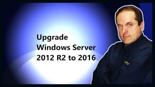 Upgrade Windows Server 2012 R2 to 2016 [upl. by Afira]