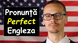 🇺🇸 🇷🇴  Învață Să Pronunți PERFECT Engleză  Curs COMPLET  Partea 1 [upl. by Llewon]