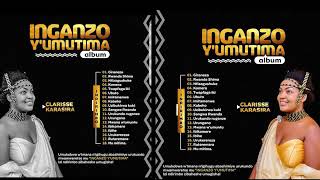 Clarisse Karasira Nonstop playlist  Indirimbo zose zo ku Inganzo yumutima album [upl. by Yorgo]