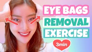 3mins Eye Bags Removal Exercise amp Massage You Must Do [upl. by Aguayo]