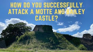 How Do You Successfully Attack A Motte And Bailey Castle [upl. by Farrow850]