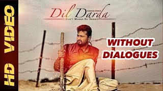 Dil Darda  Without Dialogues  Full Song  Roshan Prince [upl. by Connor163]