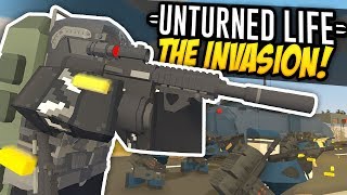 THE INVASION  Unturned Life Roleplay 511 [upl. by Sup]