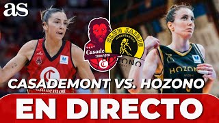 CASADEMONT vs HOZONO en DIRECTO  J3 LIGA FEMENINA ENDESA [upl. by Ginelle]