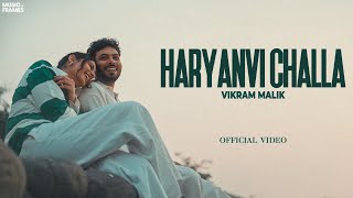 Haryanvi Challa Official Video  Vikram Malik Ft Nikita  Mohan BeTaab  New Haryanvi Song 2025 [upl. by Oine]