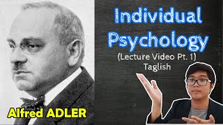 PSYCH Lecture  Alfred ADLER  Individual Psychology  Theories of Personality  Taglish [upl. by Romeon]