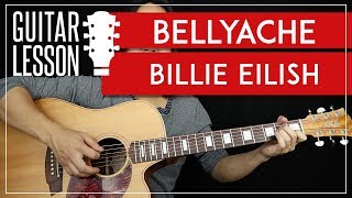 Bellyache Guitar Tutorial  Billie Eilish Guitar Lesson TABS  Easy Chords  Guitar Cover [upl. by Baudelaire]