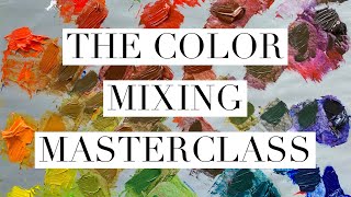 The Color Mixing Masterclass [upl. by Eddra]