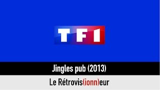 TF1 Jingles pub 2013 [upl. by Rodgiva]