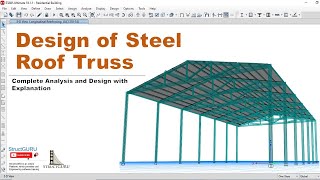 Design of Steel Roof Truss in ETABS [upl. by Norret]