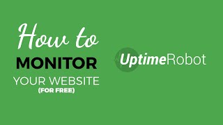 Monitoring Your Website For FREE [upl. by Aninaig58]