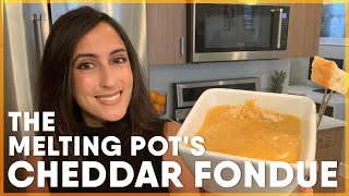 The Melting Pots Cheddar Fondue [upl. by Ellennaj]