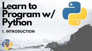 Introduction to Python 3 Programming Tutorial [upl. by Armalla]