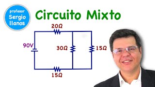 CIRCUITO MIXTO en Serie y Paralelo [upl. by Atiekram]