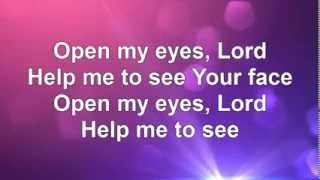 Open My Eyes lyrics [upl. by Ettegroeg411]