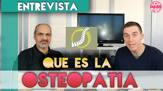 QUE ES LA OSTEOPATIA [upl. by Arenat]