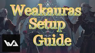 Weakauras Setup Guide [upl. by Tirzah]