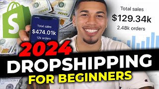 How To Start Shopify Dropshipping in 2024 FOR BEGINNERS [upl. by Snave]