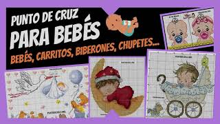 👶LOS MEJORES PATRONES DE PUNTO DE CRUZ PARA BEBÉS  ¡GRATIS [upl. by Neal]