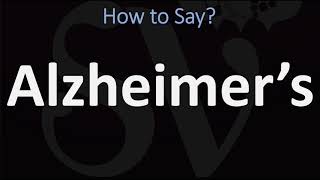 How to Pronounce Alzheimer’s CORRECTLY [upl. by Marl331]