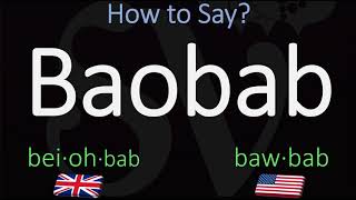 How to Pronounce Baobab CORRECTLY [upl. by Narat370]