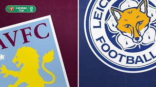 Aston Villa 21 Leicester City Carabao Cup Semi Final  Highlights [upl. by Haidej]