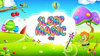 Sleep Meditation for Kids  SLEEP MAGIC 4in1  Bedtime Sleep Stories for Children [upl. by Nus755]