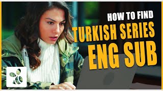 Whats wrong with the Turkish series English Subtitles  And How to find them [upl. by Noyerb]