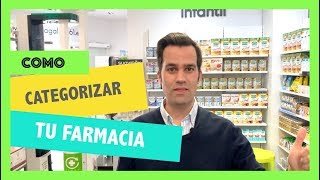 Como categorizar tu farmacia [upl. by Adamok]