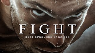 Best Motivational Speech Compilation EVER 16  FIGHT  30Minutes of the Best Motivation [upl. by Nannoc]