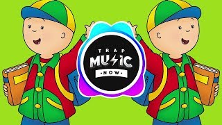 CAILLOU Trap Remix  1 Hour Version [upl. by Noryahs]