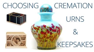 Choosing Cremation Urns and Keepsakes [upl. by Peirce997]