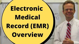 Electronic Medical Record EMR Overview [upl. by Bartolemo400]