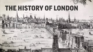 History of London [upl. by Nnaeinahpets]