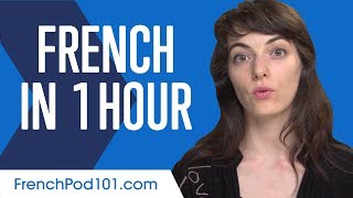 Learn French in 1 Hour  ALL You Need to Speak French [upl. by Adoc]