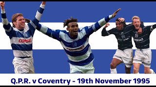 QPR v Coventry  199596 [upl. by Nacul567]